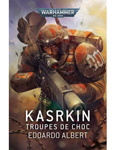 Kasrkin, Troupes De Choc