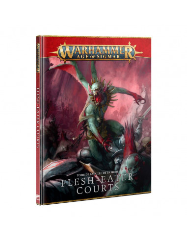 Tome de bataille: Flesh-eater Courts (FR) - Warhammer Age of Sigmar