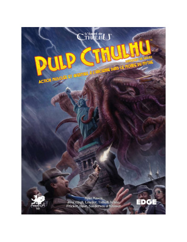 Pulp Cthulhu - L'Appel de Cthulhu
