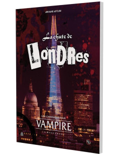 La Chute de Londres - Vampire la Mascarade V5