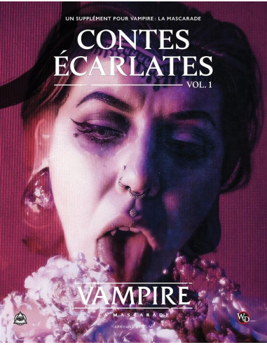 Contes Écarlates - Vampire la Mascarade V5