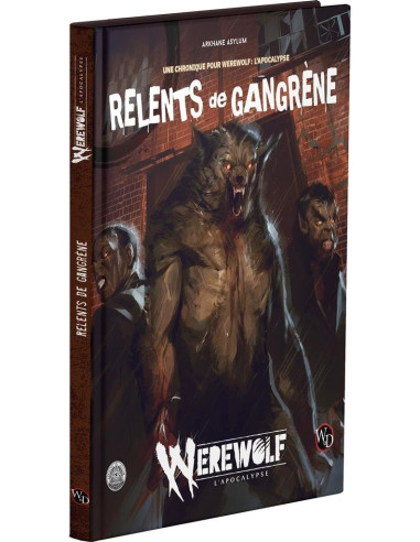 Un relent de Gangrène - Werewolf