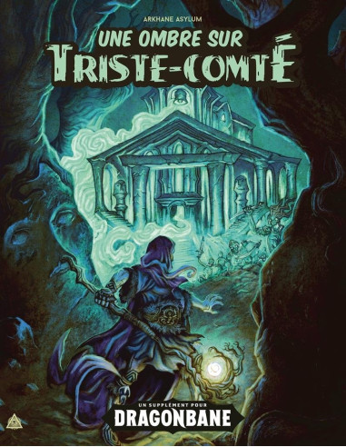 Une Ombre sur Triste-Comté - Dragonbane