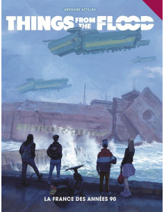 La France des Années 90 - Things from the Flood
