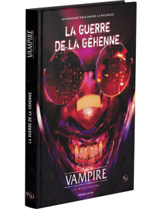 Les Guerres de la Géhène - Vampire la Mascarade V5