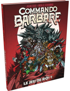 Le Jeu de Rôle - Commando Barbare
