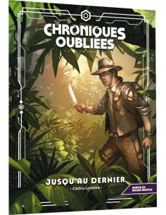 Jusqu'au dernier - Chroniques Oubliées Contemporain