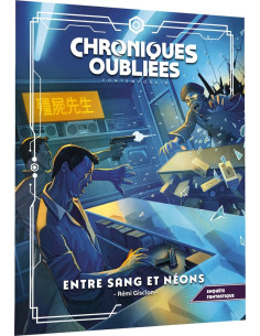 Entre sang et néons - Chroniques Oubliées Contemporain