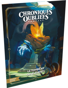 Le tombeau des éléments - Chroniques Oubliées Fantasy
