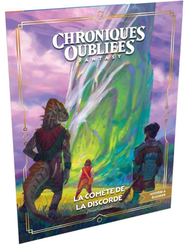 La comète de la discorde - Chroniques Oubliées...