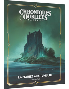 La mariée aux tumulus - Chroniques Oubliées Fantasy