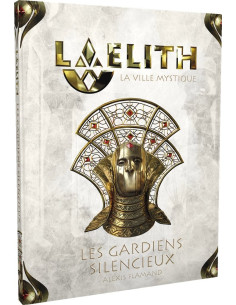 Les Gardiens Silencieux - Laelith