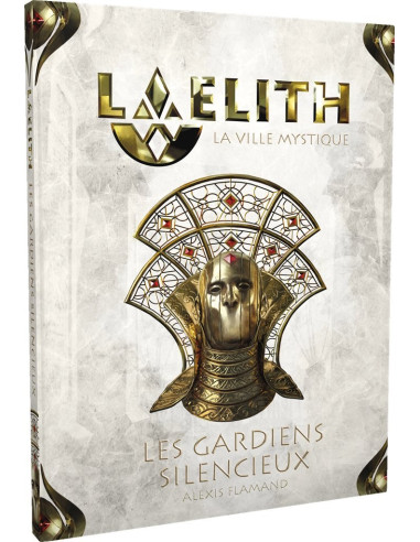 Les Gardiens Silencieux - Laelith