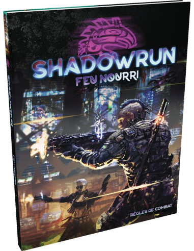 Feu nourri - Shadowrun