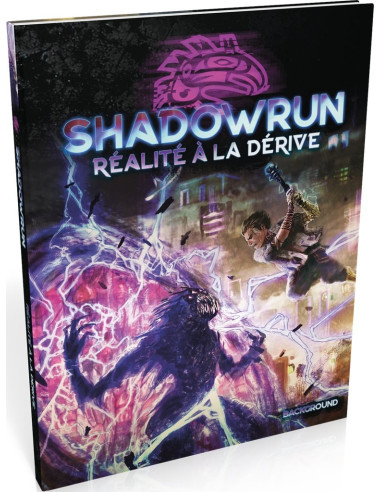 Réalité à la dérive - Shadowrun