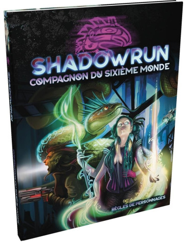 Le Compagnon du Sixième Monde - Shadowrun