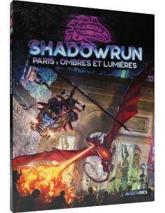 Shadowrun 6 - Ombres et lumières - Paris
