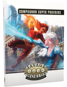 Le Compagnon super-pouvoirs - Savage Worlds