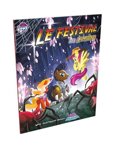 Le Festival des Lumières - Tails of Equestria