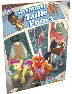 Aventures Taille Poney - Tails of Equestria