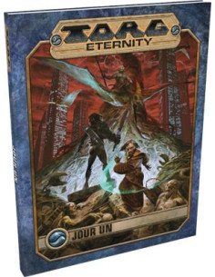Jour 1 - Torg Eternity