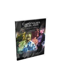 Recueil de scénarios - Chroniques Oubliées Contemporain
