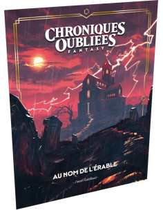 Au nom de l'érable - Chroniques Oubliées Fantasy
