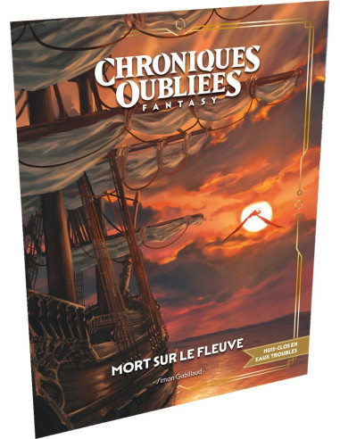 Mort sur le fleuve - Chroniques Oubliées Fantasy