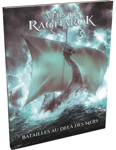Bataille au-delà des mers - Vers le Ragnarök