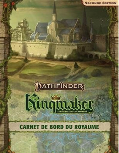 Kingmaker Carnet de bord du royaume - Pathfinder
