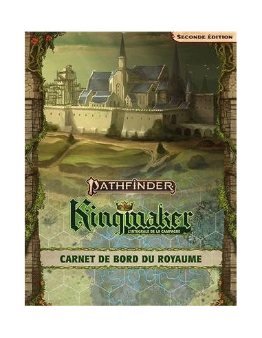 Kingmaker Carnet de bord du royaume - Pathfinder