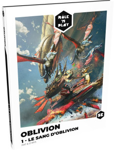 Oblivion 1 - Le Sang d’Oblivion - Rôle'n Play