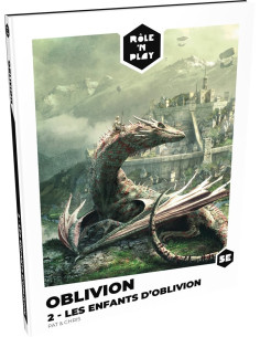 Oblivion 2 - Les enfants d’Oblivion - Rôle'n Play