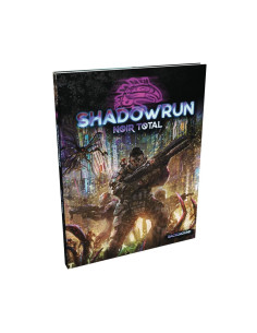 Noir total - Shadowrun