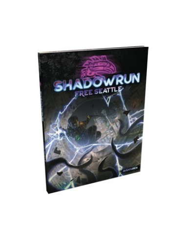 Free Seattle - Shadowrun