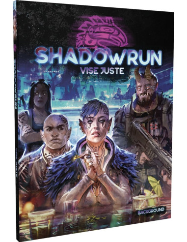 Vise juste - Shadowrun