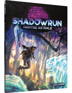 Shadowrun 6 - Hantise astrale