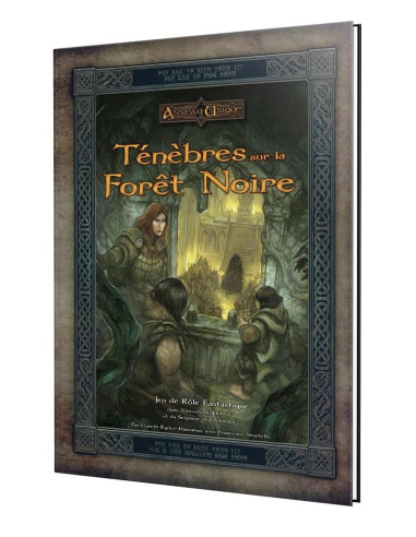 Ténèbres sur la Forêt Noire - L’Anneau Unique