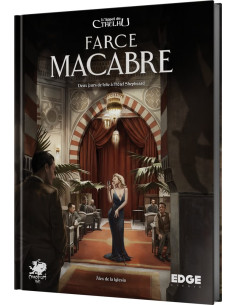 La Farce Macabre - L'Appel de Cthulhu