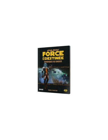 Chroniques du Gardien - Star Wars