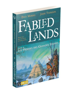 Les Hordes des Grandes Steppes - Fabled lands 4