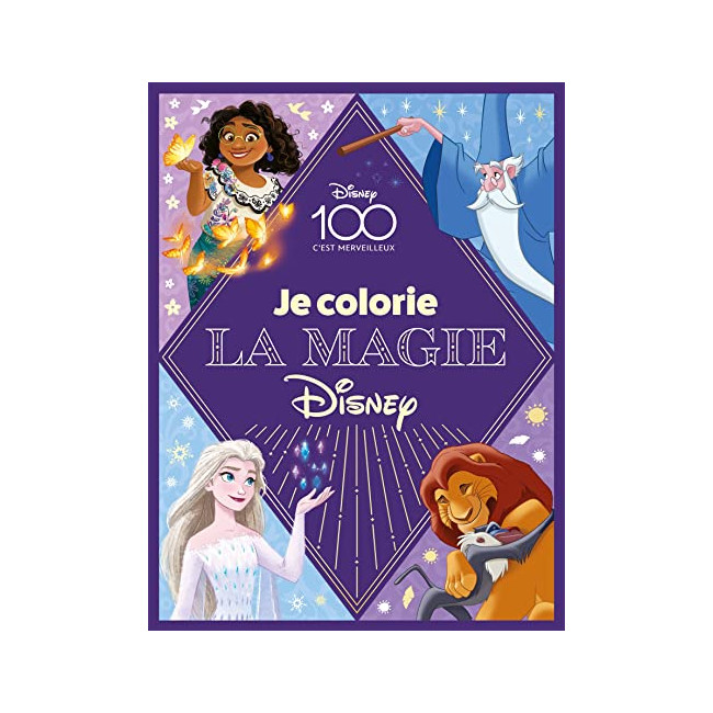 DISNEY - Hors Série - Je Colorie La Magie Disney