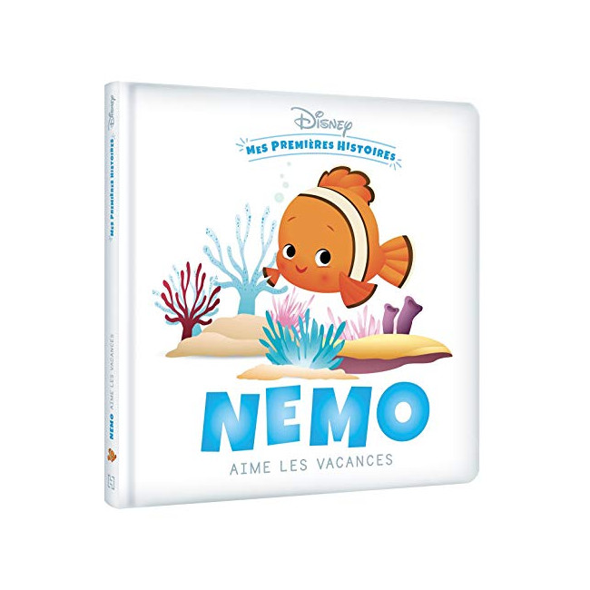DISNEY - Mes Premières Histoires - Nemo aime les vacances