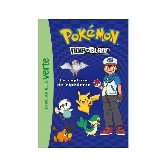 Pokémon 04 - La capture de Vipélierre