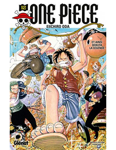 One Piece - Édition originale - Tome 12: Et ainsi débuta la légende