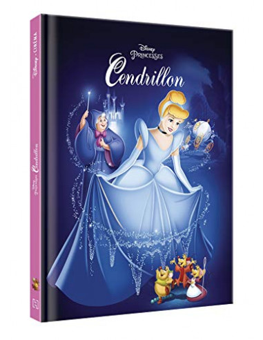 CENDRILLON - Disney Cinéma - L'histoire du film - Disney Princesses