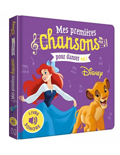 Mes Premières Chansons Pour Danser Vol.1 - Livre sonore - Disney