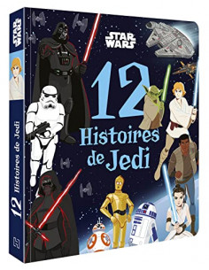 12 Histoires de Jedi - Star Wars