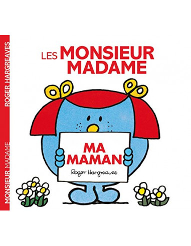 Monsieur Madame - Ma maman
